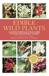 Edible Wild Plants: A North American Field Guide to Over 200 Natural Foods